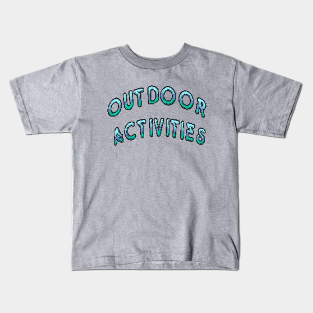 Outdoor Activities (Blue) Kids T-Shirt by DiegoMRodriguez